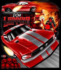 NEW !! Dom Luppino Outlaw 10.5 Mustang Drag Racing T Shirts