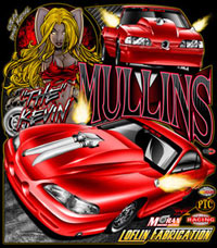 NEW !! Kevin Mullins Outlaw Drag Radial Mustang Racing T Shirts