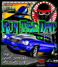 Lamonte Williams | RunTelDat Racing Leaf Spring Assassin Drag Racing Shirts